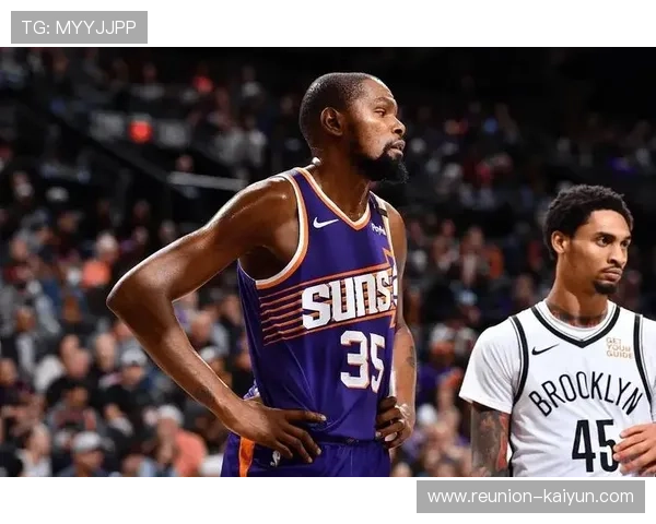 杜兰特加盟太阳后首次亮相 展现强大个人能力助力球队胜利