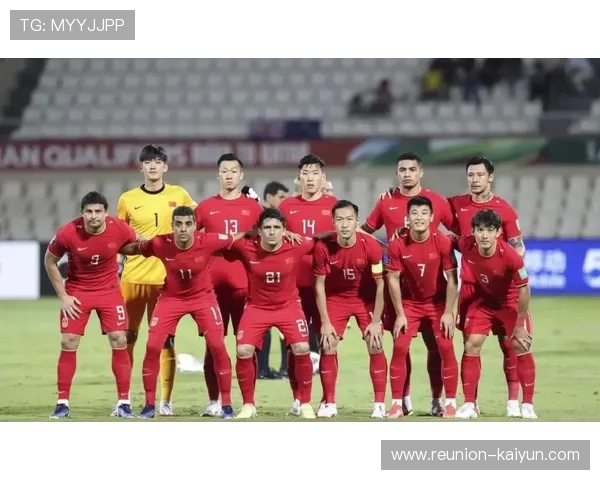 中国足球队迎战强敌，热身赛备战世界杯亚洲区预选赛展现新阵容